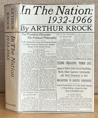 Item #901475 In The Nation: 1932-1966 (Signed). Arthur Krock