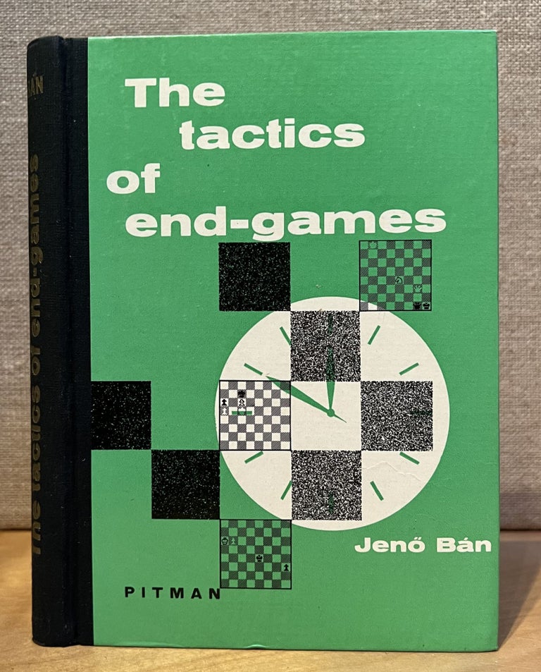 Item #901497 The Tactics of End-games. Jeno Ban.