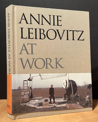 Item #901505 Annie Leibovitz at Work (Signed). Annie Leibovitz