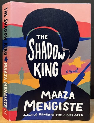 Item #901513 The Shadow King. Maaza Mengiste