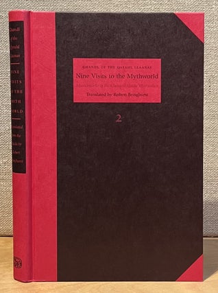 Nine Visits to the Mythworld: Masterworks of the Classical Haida Mythtellers, Volume 2