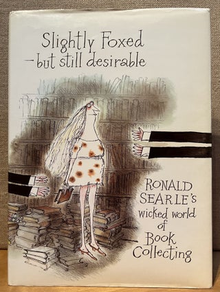 Item #901516 Slightly Foxed - but still desirable: RONALD SEARLE'S wicked world of Book...