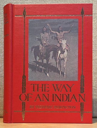 Item #901519 The Way of An Indian. Frederic Remington