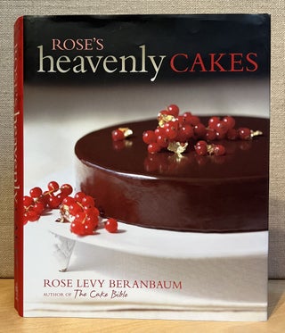 Item #901535 Rose's Heavenly Cakes. Rose Levy Beranbaum