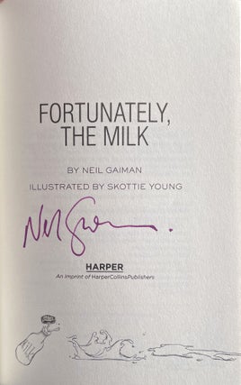 Fortunately, the Milk (Signed)
