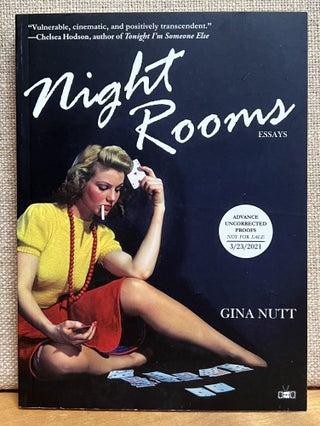 Item #901572 Night Rooms: Essays. Gina Nutt