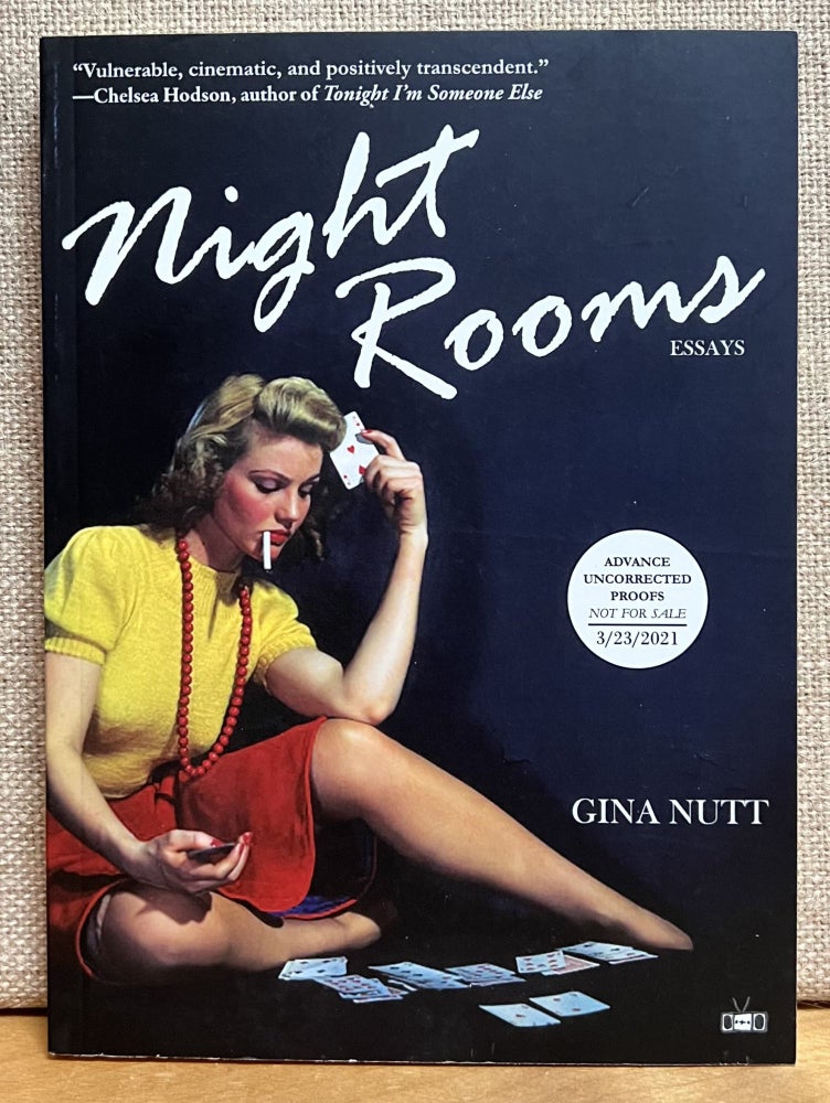 Item #901572 Night Rooms: Essays. Gina Nutt.