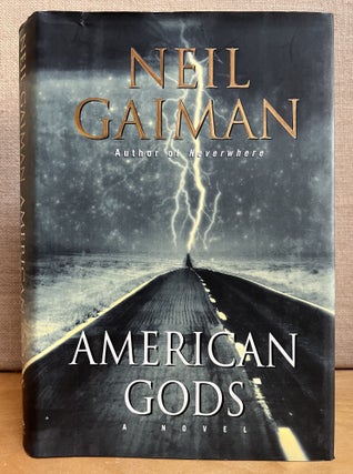 Item #901583 American Gods. Neil Gaiman