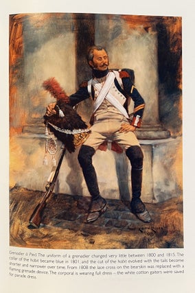 Napoleon's Imperial Guard Uniforms and Equipment: Volume 1 - The Infantry (Signed by the Artist)