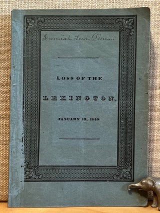 Item #901608 A Full and Particular Account of All the Circumstances Attending the Loss of the...