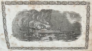 A Full and Particular Account of All the Circumstances Attending the Loss of the Steamboat Lexington, in Long Island Sound, On the Night of January 13, 1846; As elicited in the evidences of the witnesses examined before the Jury of the Inquest, held in New-York immediately after the lamentable event