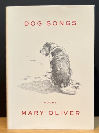 Item #901614 Dog Songs. Mary Oliver