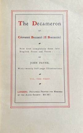 The Decameron of Giovanni Boccaccio (Il Boccaccio): Now first completely done into English Prose and Verse by John Payne