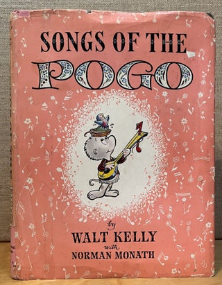 Item #901642 Songs of the Pogo. Walt Kelly, Norman Monath
