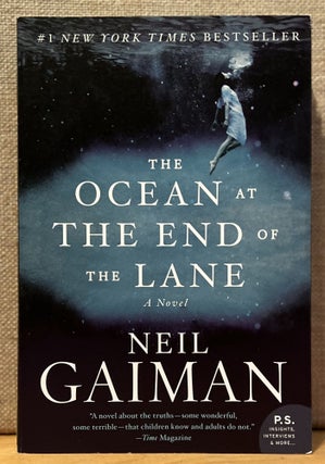 Item #901650 The Ocean at the End of the Lane (Signed). Neil Gaiman