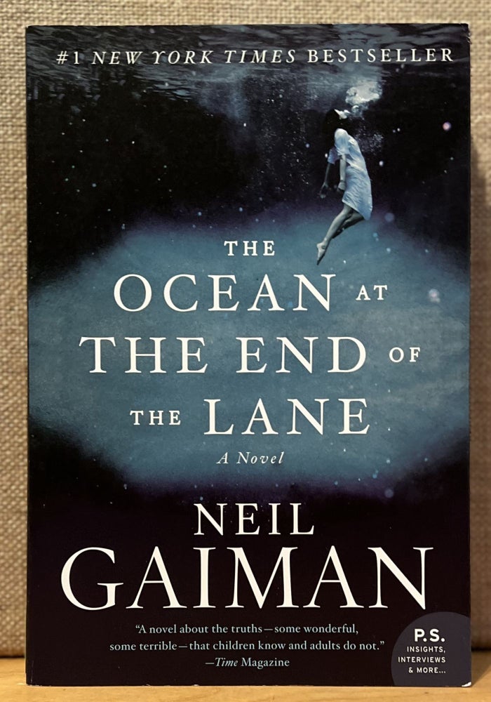 Item #901650 The Ocean at the End of the Lane (Signed). Neil Gaiman.