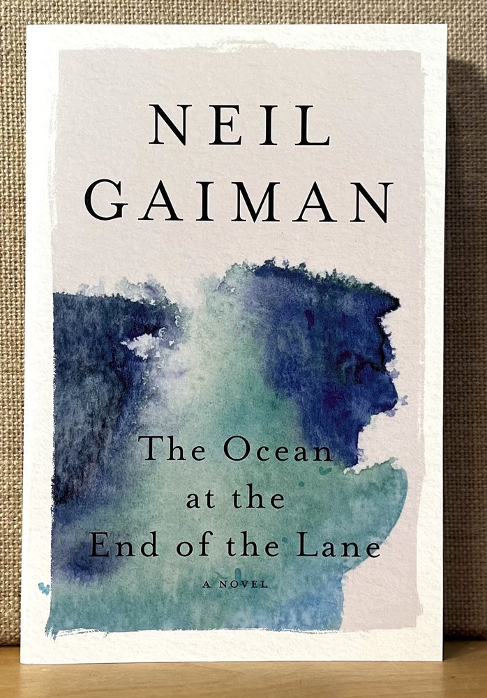Item #901651 The Ocean at the End of the Lane (Signed). Neil Gaiman.