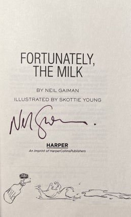 Fortunately, the Milk (Signed)