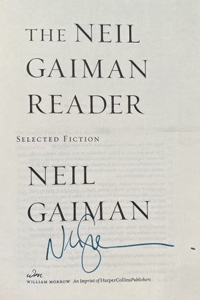 The Neil Gaiman Reader: Selected Fiction (Signed)