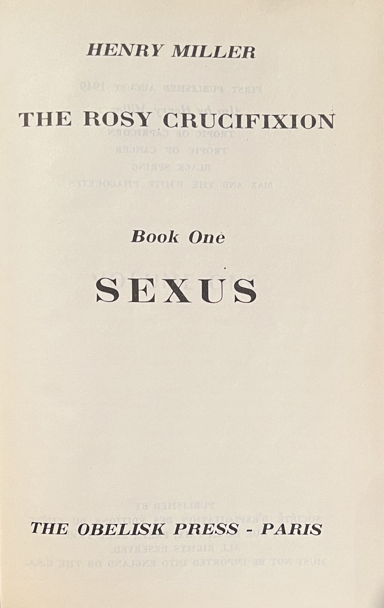 The Rosy Crucifixion Book One Sexus And The Rosy Crucifixion Book Two Plexus Two Volume Set 3406