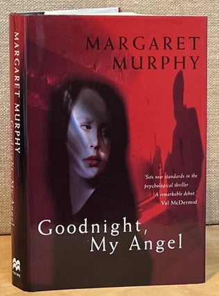 Item #901699 Goodnight, My Angel (Signed). Margaret Murphy