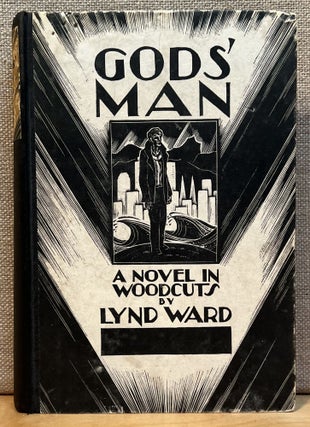 Item #901724 Gods' Man: A Novel in Woodcuts. Lynd Ward