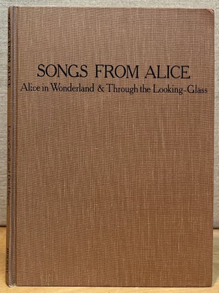 Songs from Alice: Alice in Wonderland & Through the Looking-Glass