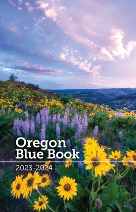 Item #901741 Oregon Blue Book 2023 - 2024. Shemia Fagan, Carla Axtman, Wiebe, Oregon Secretary of...