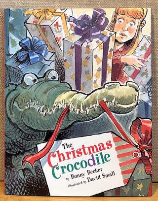 Item #901764 The Christmas Crocodile (Signed). Bonny Becker