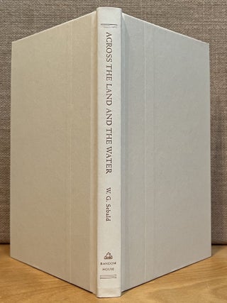 Across the Land and the Water:: Selected Poems, 1964 - 2001