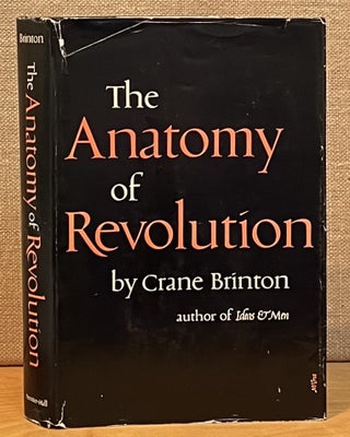 Item #901792 The Anatomy of Revolution. Crane Brinton