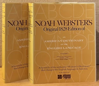 Item #901856 An American Dictionary of the English Language, Two Volume Set. Noah Webster