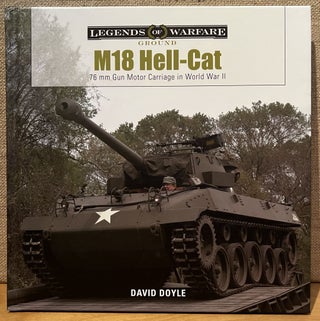 Item #901884 M18 Hell-Cat: 76 mm Gun Motor Carriage in World War II (Legends of Warfare: Ground...