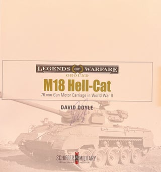 M18 Hell-Cat: 76 mm Gun Motor Carriage in World War II (Legends of Warfare: Ground #18)