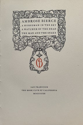 A Horseman in the Sky; A Watcher by the Dead; The Man and the Snake
