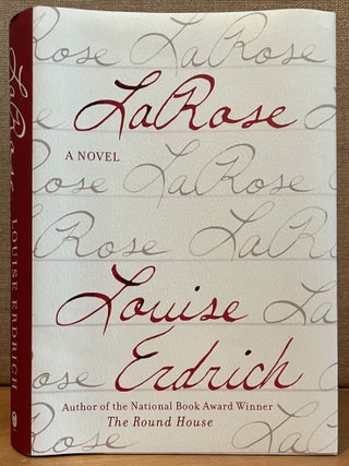 Item #901991 LaRose (Signed). Louise Erdrich