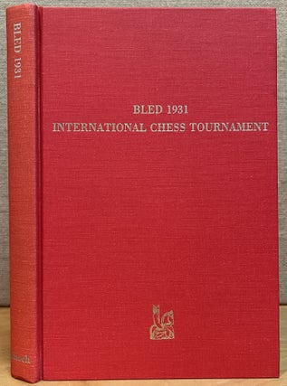 Item #902024 Bled 1931: International Chess Tournament. Hans Kmoch, Jimmy Adams, Notes, Translation
