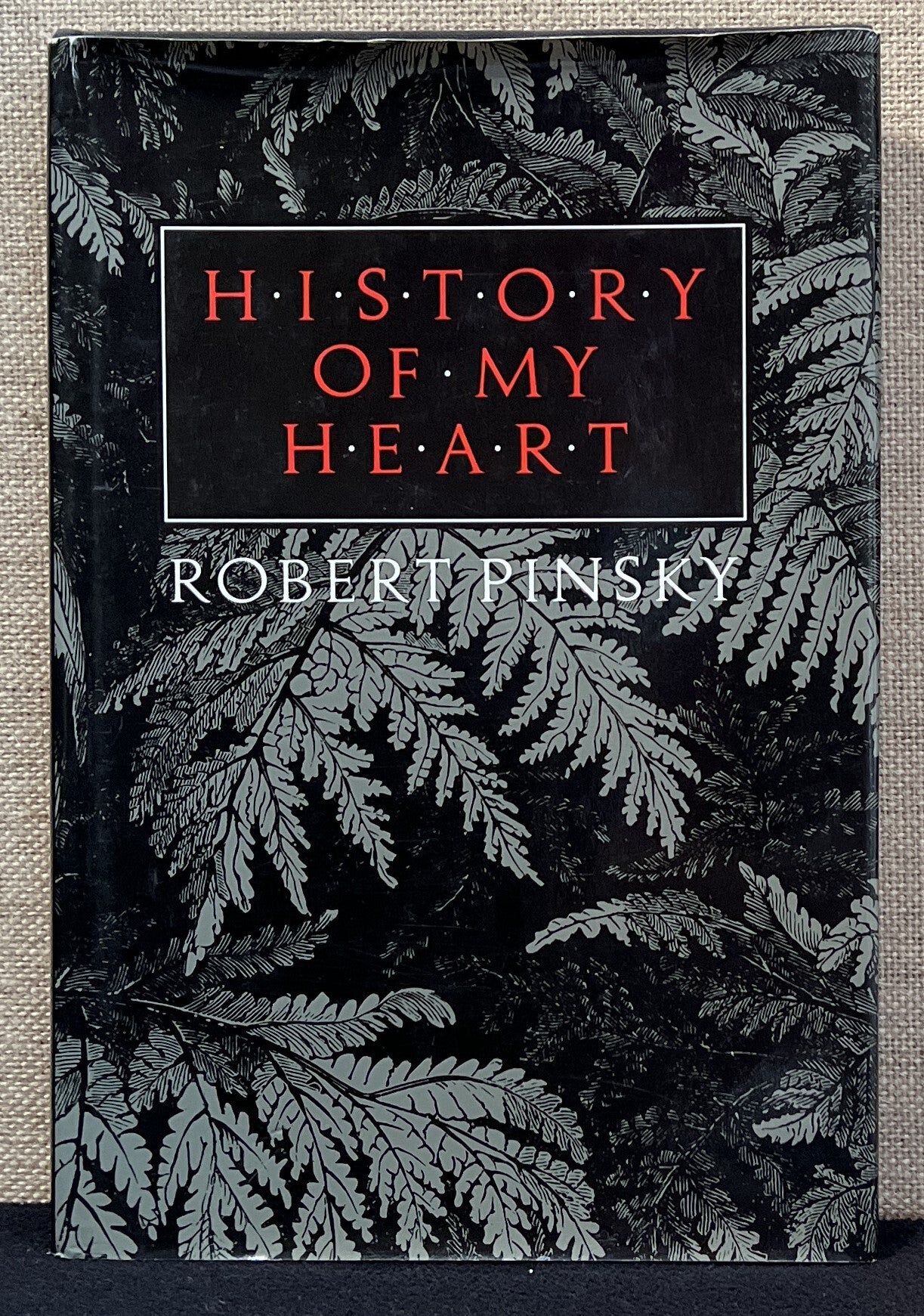 History of My Heart Signed | Robert Pinsky | First Edition