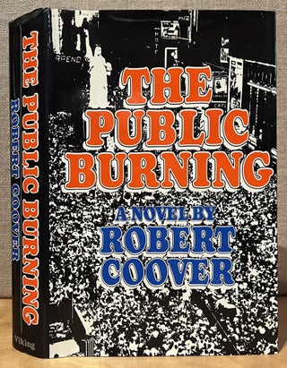 Item #902110 The Public Burning. Robert Coover