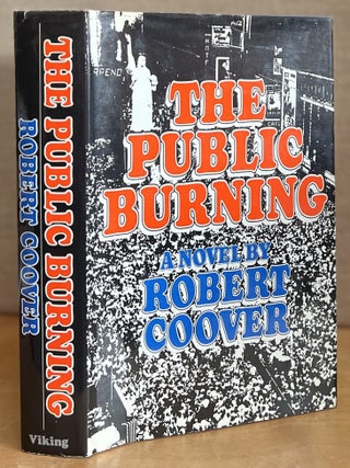 Item #902128 The Public Burning. Robert Coover