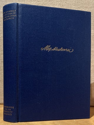 The Journals and Letters of Sir Alexander Mackenzie