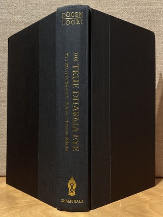 The True Dharma Eye: Zen Master Dogen's Three Hundred Koans (Signed)