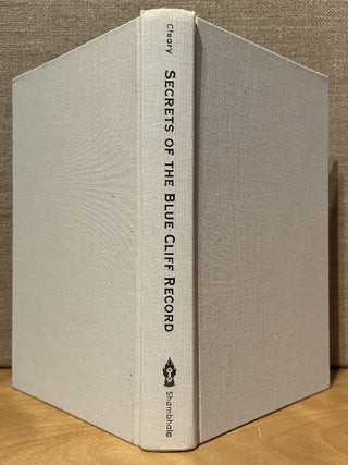 Secrets of the Blue Cliff Record: Zen Comments by Hakuin and Tenkei
