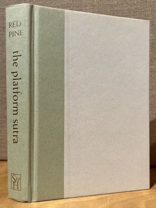 The Platform Sutra: The Zen Teaching of Hui-Neng