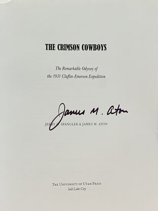 The Crimson Cowboys: The Remarkable Odyssey of the 1931 Claflin Emerson Expedition