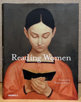 Item #902318 Reading Women. Stefan Bollmann, Karen Joy Fowler, Foreword