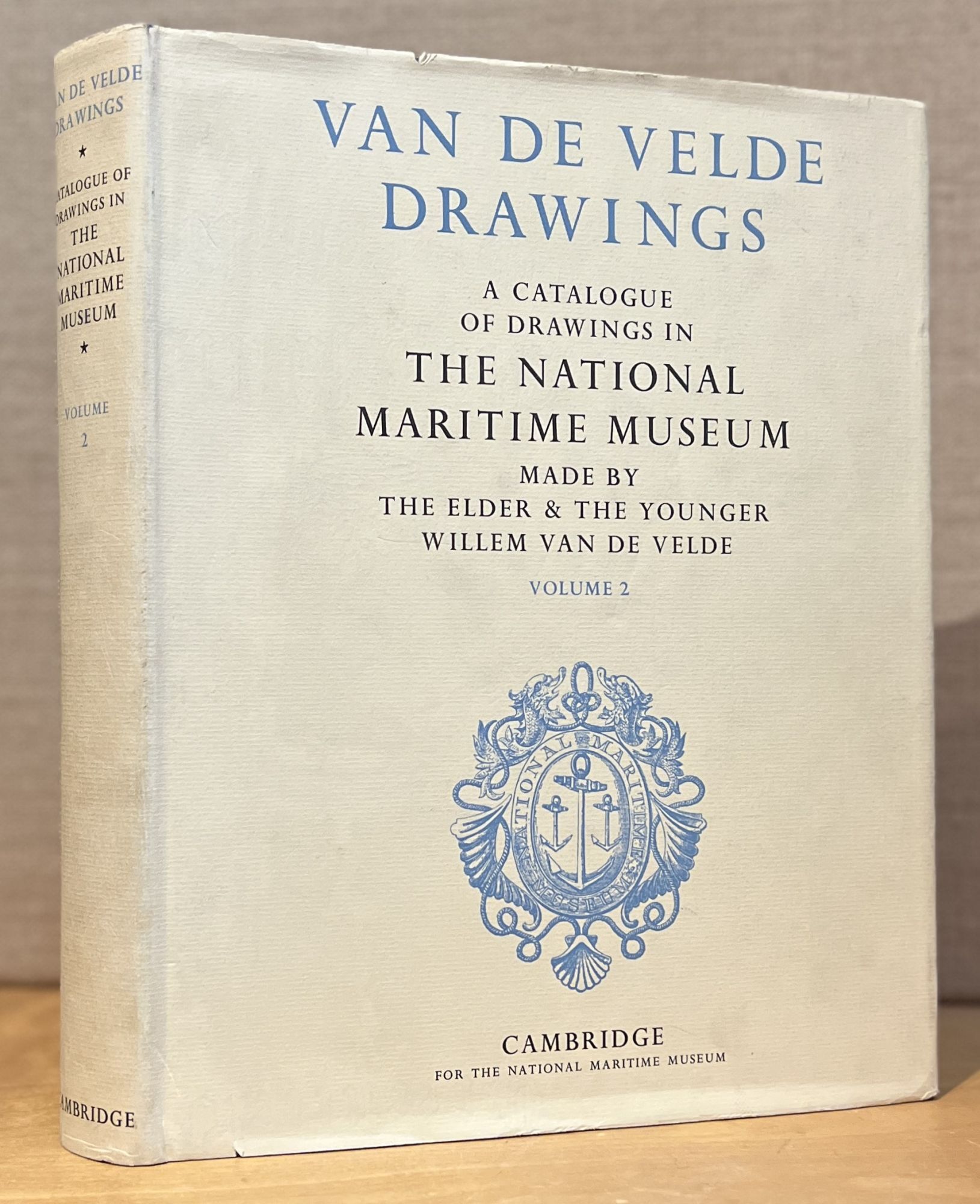 Van de Velde Drawings: A Catalogue of Drawings in the National