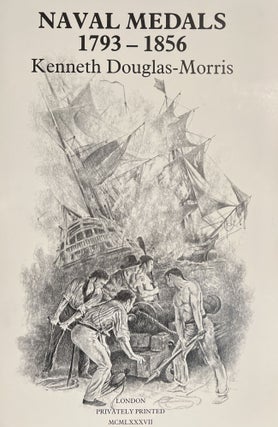 Naval Medals 1793 - 1856