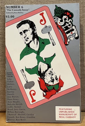 Item #902377 Spit in the Ocean - Number 6: The Cassady Issue (Signed). Ken Babbs