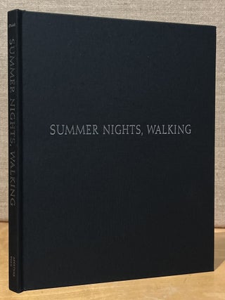 Summer Nights, Walking Along the Colorado Front Range 1976 - 1982